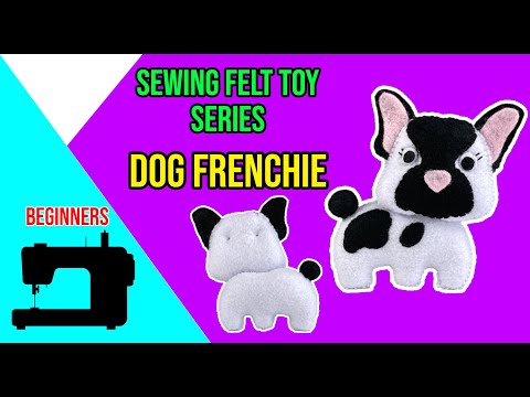 Dog Frenchie Felt Toy Sewing Pattern