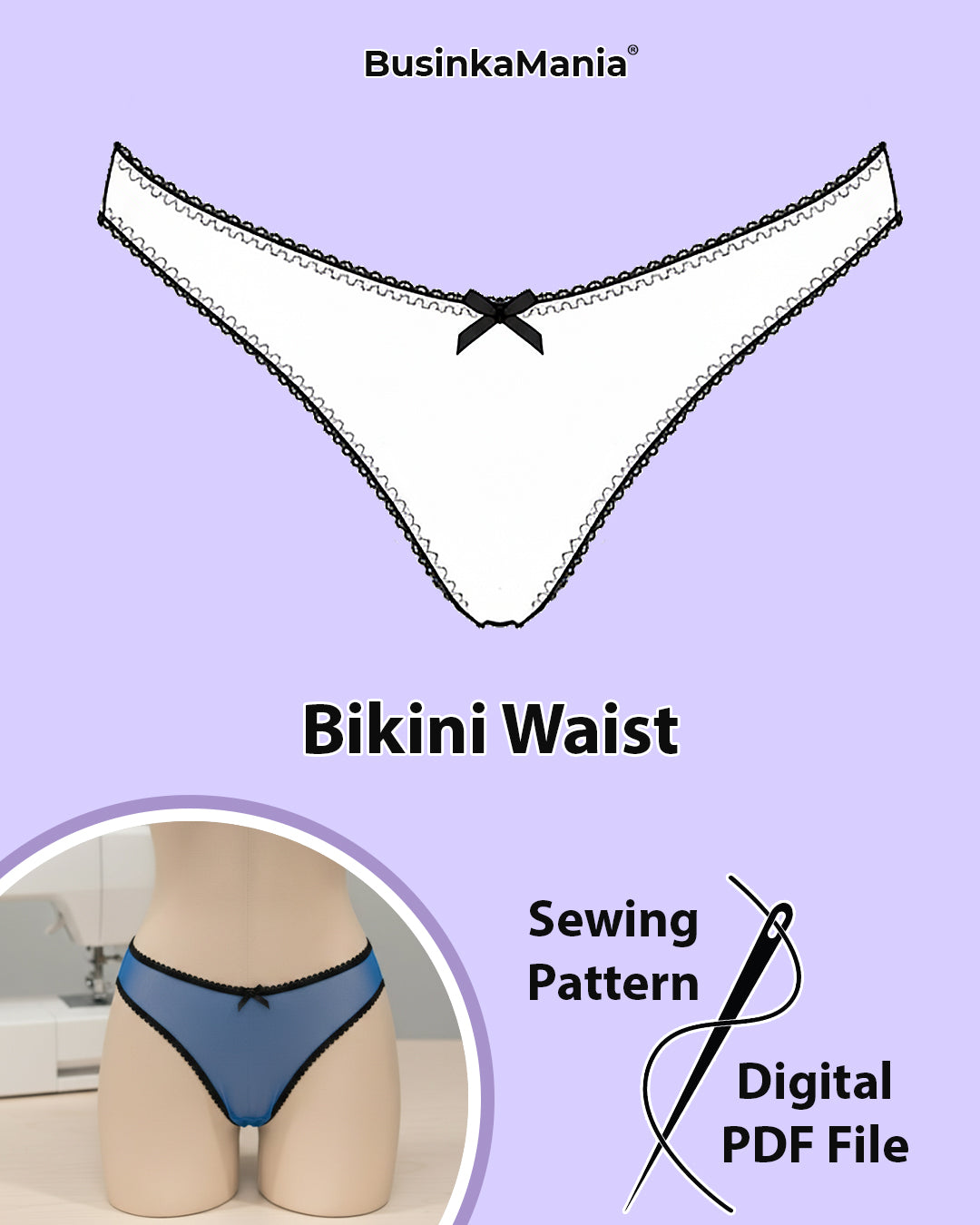 Bikini Waist Panties Sewing Pattern