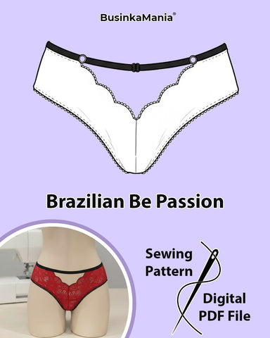 Brazilian Panties "Be Passion" Sewing Pattern – 3 Designs in 1!
