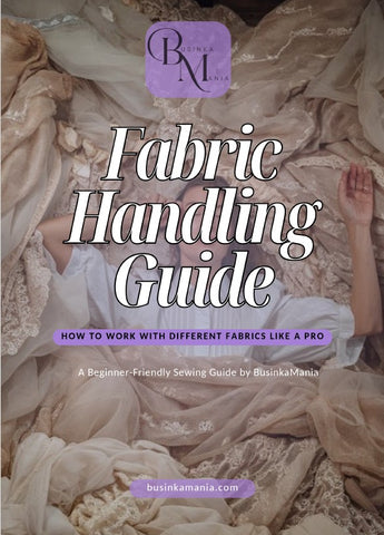 Fabric Handling Guide – Beginner Sewing eBook on How to Work with Different Fabrics Like a Pro