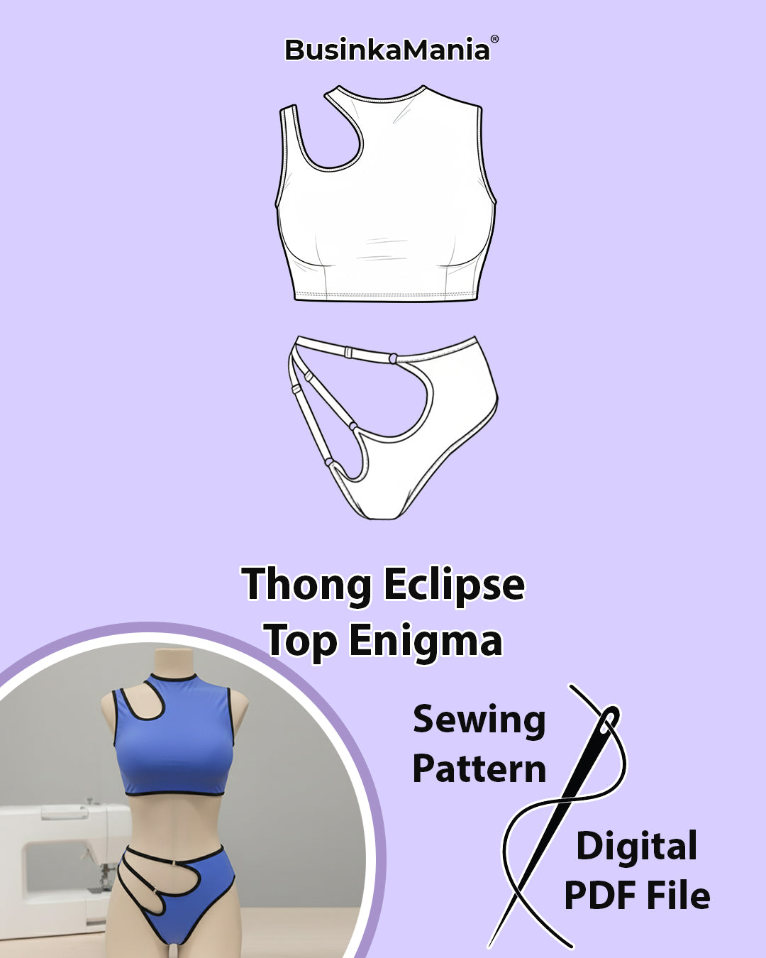DIY sewing pattern set – Top Enigma asymmetric stretch top and Thong Eclipse with adjustable straps.