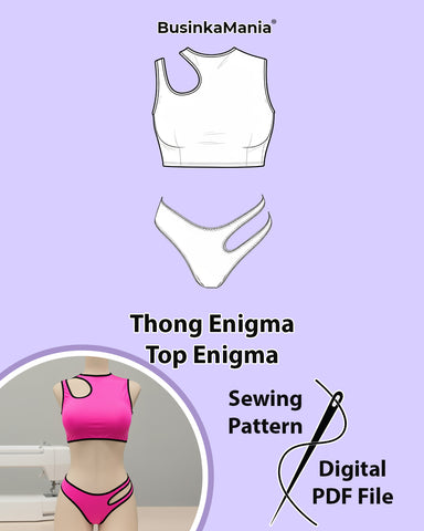 Set - Thong Enigma + Top Enigma - Sewing Pattern