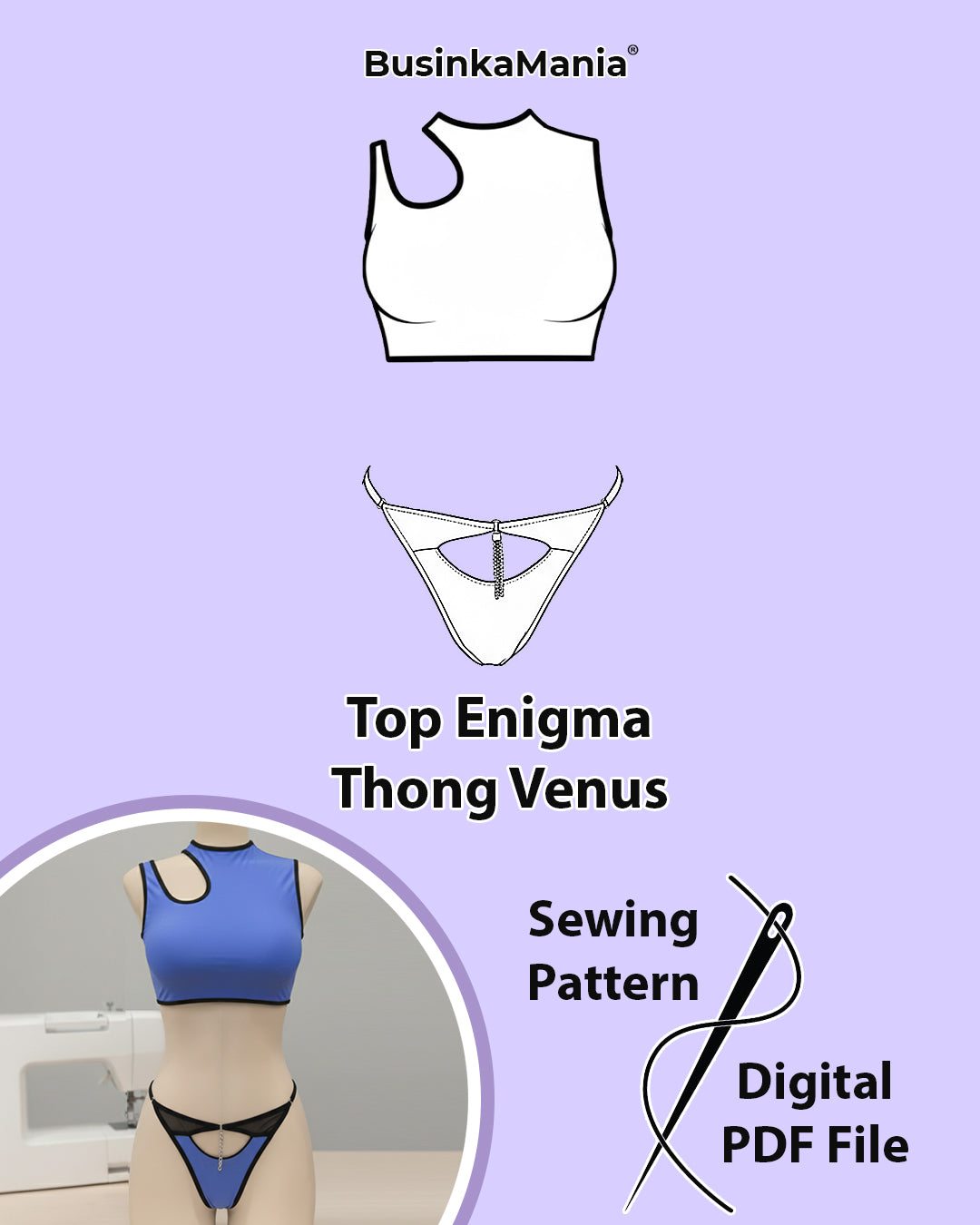 DIY sewing pattern set – Top Enigma stretch cut-out top and Thong Venus with adjustable straps.