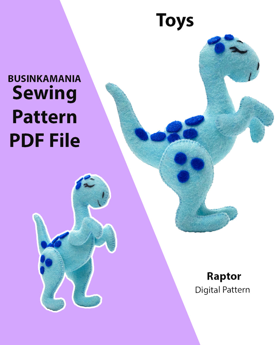 Raptor Patterns Raptor Felt Toy Sewing Pattern – BusinkaMania