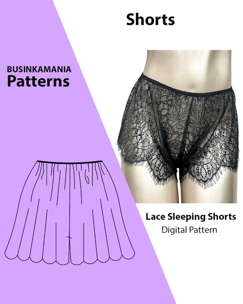 Lace Sleeping Shorts Sewing Pattern – BusinkaMania